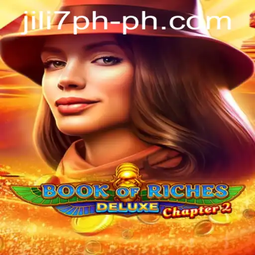 Exploring 'Book of Riches Deluxe Chapter 2' and Its Engaging Gameplay